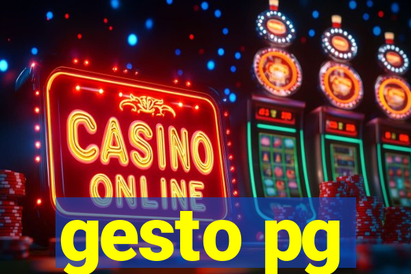 gesto pg