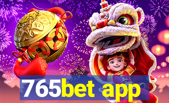 765bet app