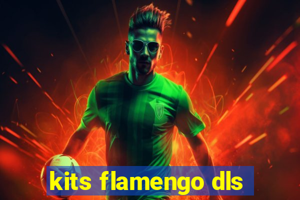kits flamengo dls