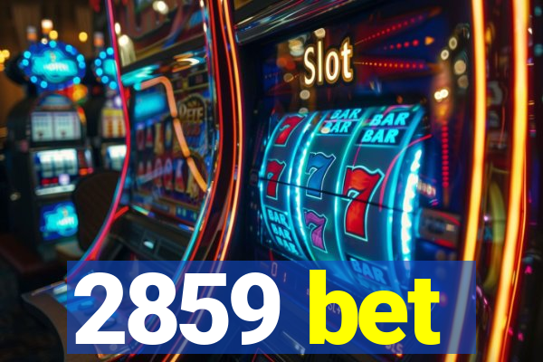 2859 bet