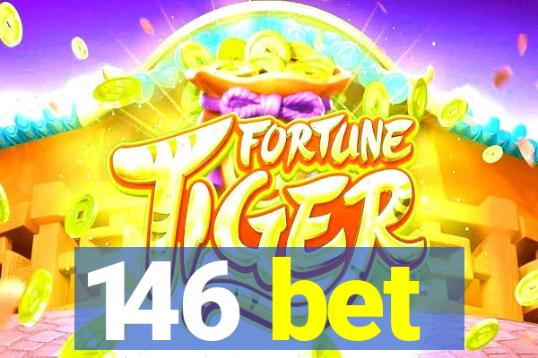 146 bet