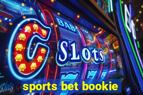 sports bet bookie