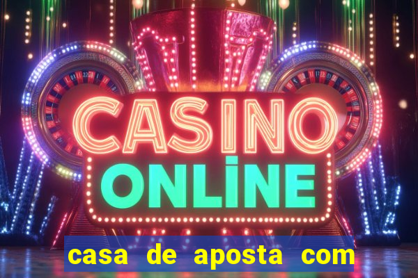 casa de aposta com conta demo