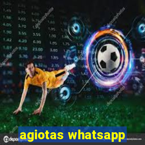 agiotas whatsapp