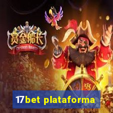17bet plataforma