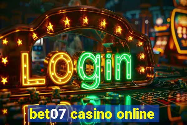 bet07 casino online