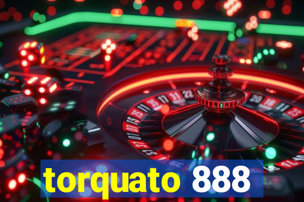 torquato 888