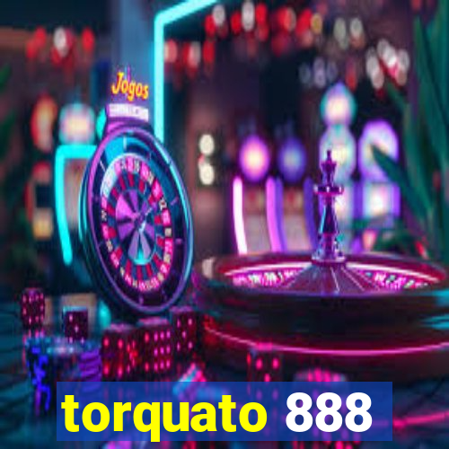 torquato 888
