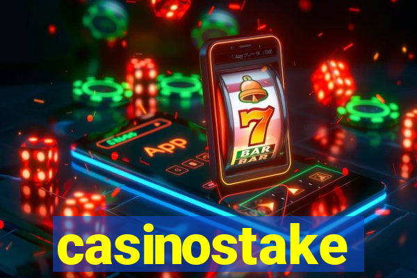 casinostake