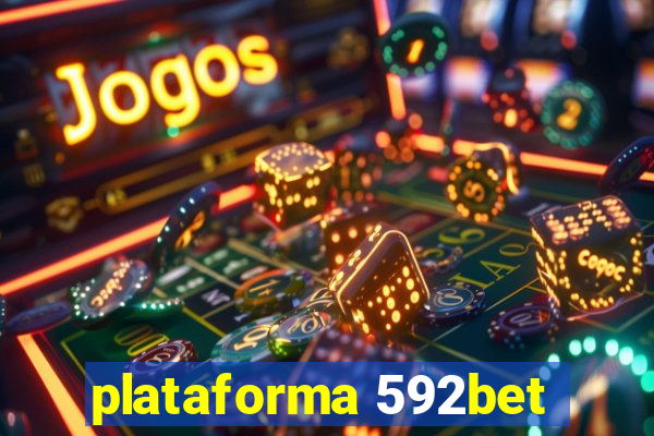 plataforma 592bet