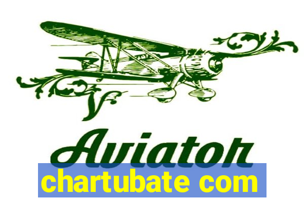 chartubate com