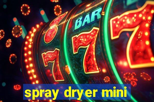 spray dryer mini