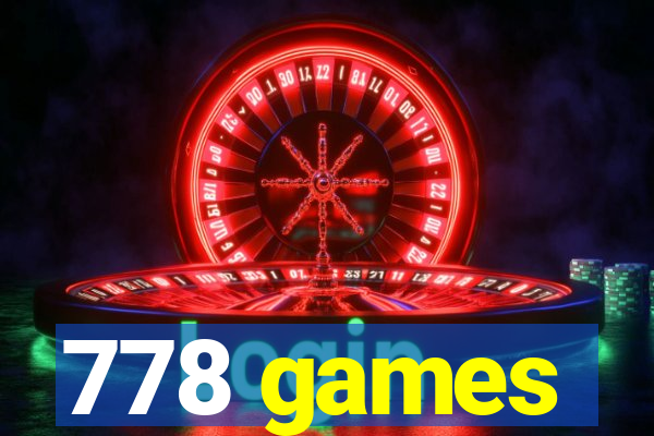 778 games