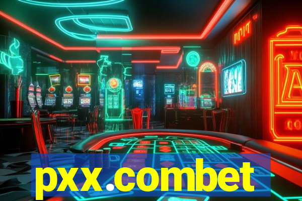 pxx.combet