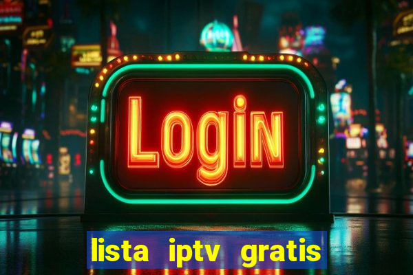 lista iptv gratis futebol ao vivo
