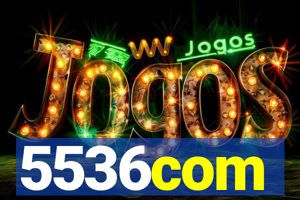 5536com