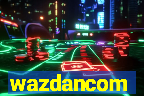 wazdancom
