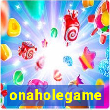 onaholegame