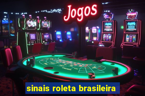 sinais roleta brasileira
