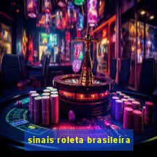 sinais roleta brasileira