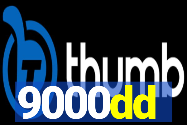 9000dd