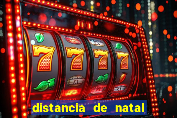 distancia de natal a porto de galinhas