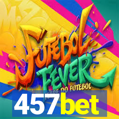 457bet