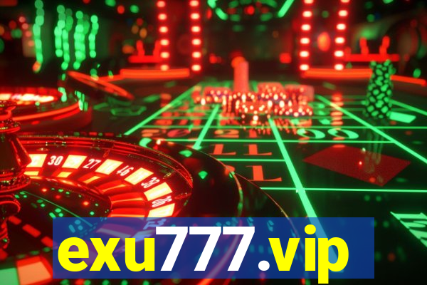 exu777.vip