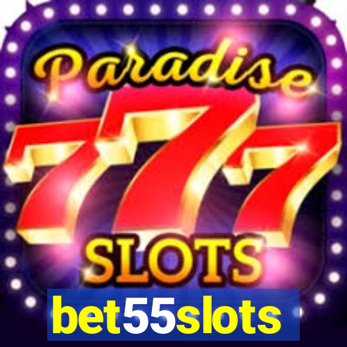 bet55slots