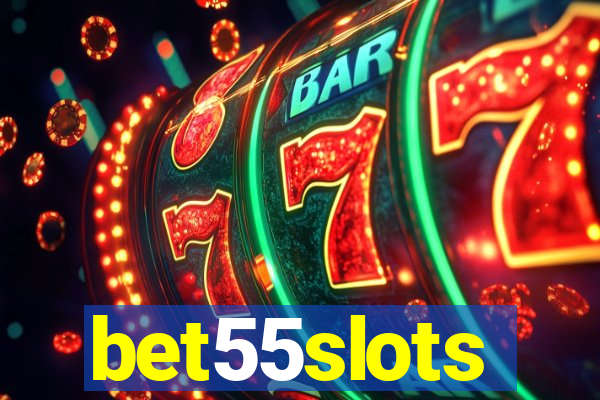 bet55slots