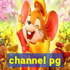 channel pg
