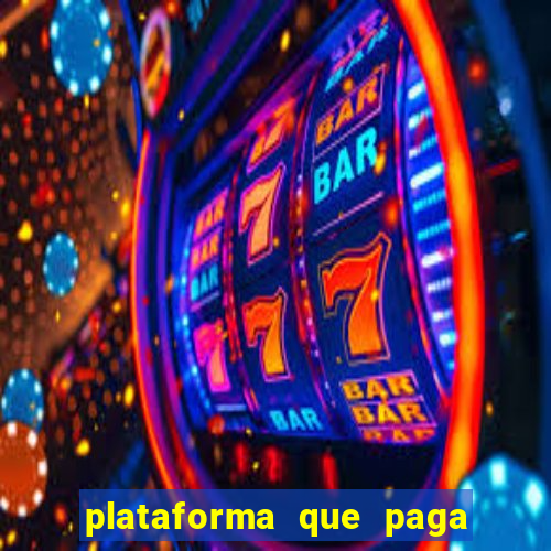 plataforma que paga fortune tiger