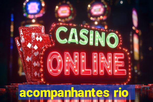 acompanhantes rio
