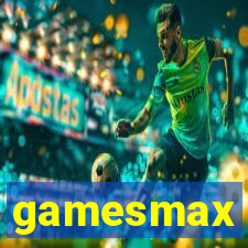 gamesmax