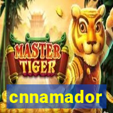 cnnamador