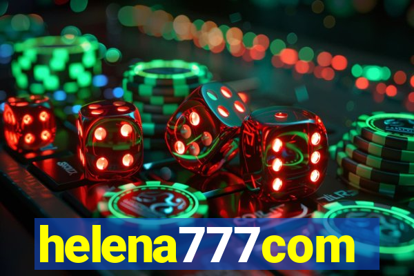 helena777com