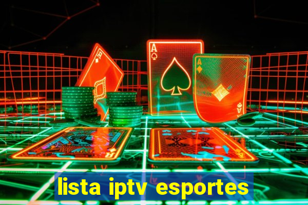 lista iptv esportes