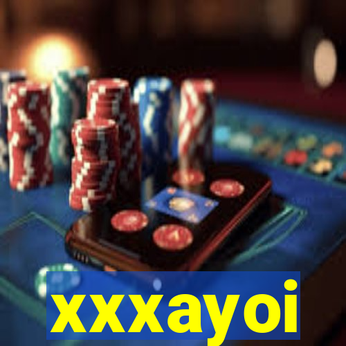 xxxayoi