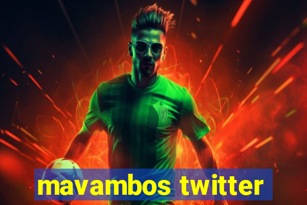 mavambos twitter