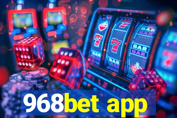 968bet app