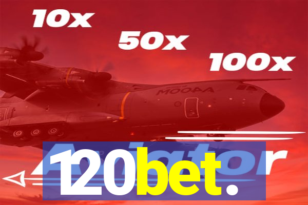 120bet.