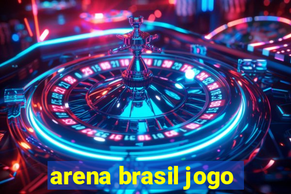 arena brasil jogo