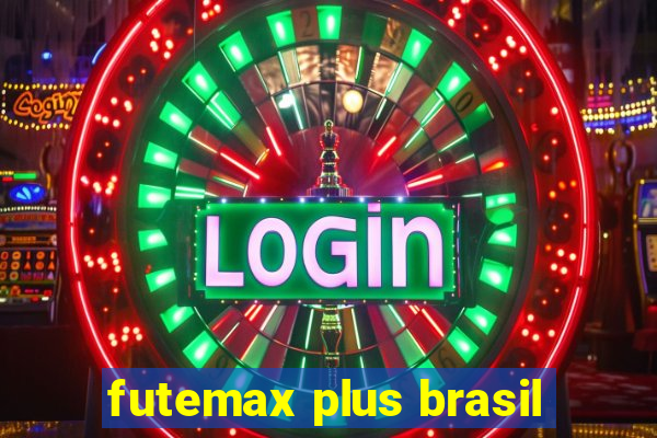 futemax plus brasil