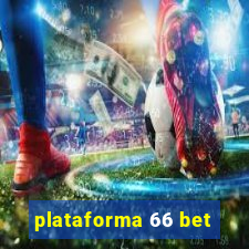 plataforma 66 bet