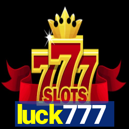 luck777