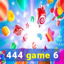 444 game 6