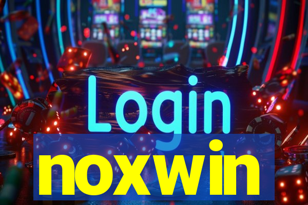 noxwin