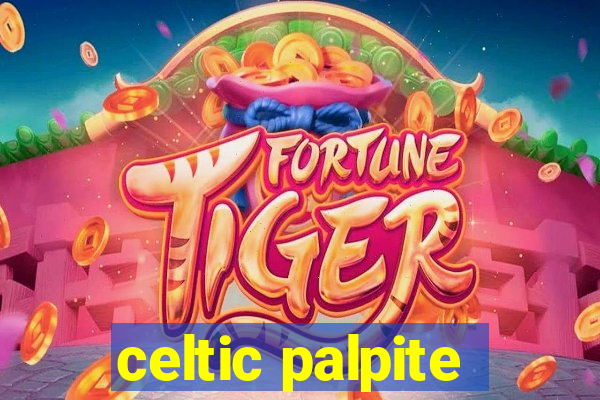 celtic palpite