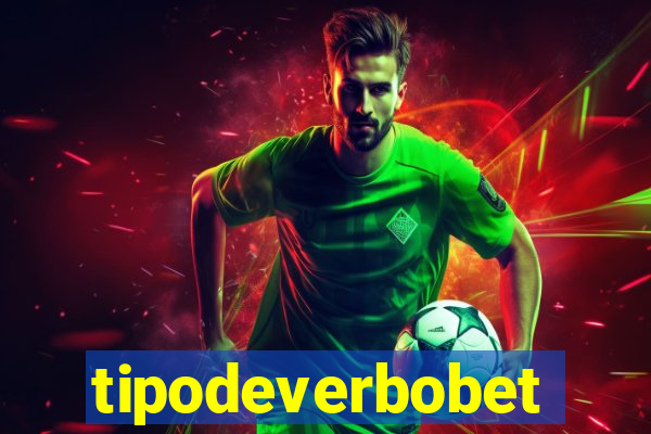 tipodeverbobet