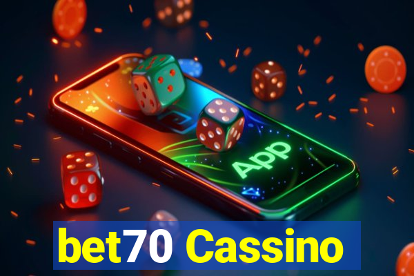 bet70 Cassino